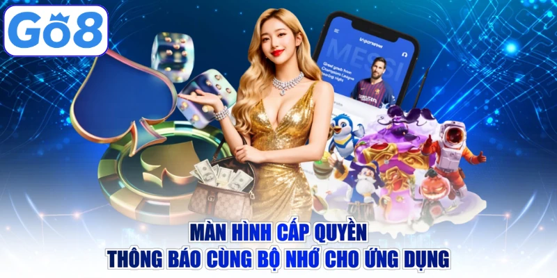 Màn hình cấp quyền thông báo cùng bộ nhớ cho ứng dụng