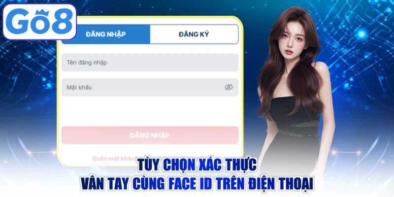 Tùy chọn xác thực vân tay cùng Face ID trên điện thoại